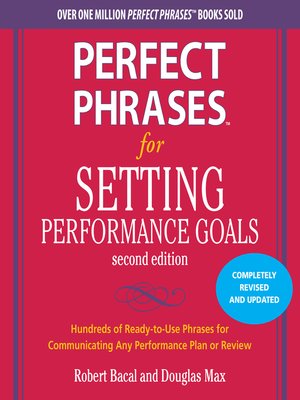 cover image of Perfect Phrases for Setting Performance Goals